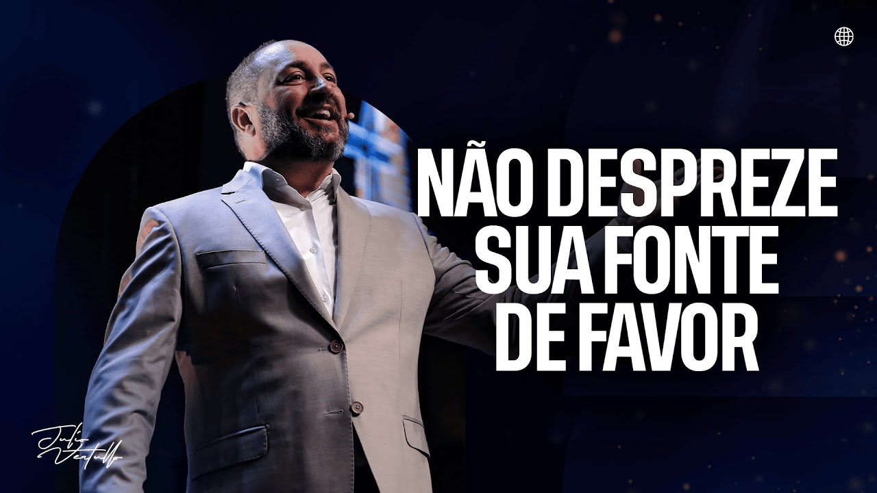 Não despreze sua fonte de favor | Julio Vertullo