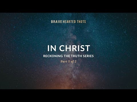 Eric Ludy - In Christ - (Reckoning the Truth Series)
