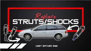 How To Replace Struts/Shocks on a 1997 Saturn SW2 Step-by-Step