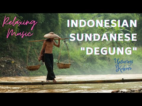 Music for Meditation | Indonesian Sundanese Degung | Indonesia Traditional Music Instrumental