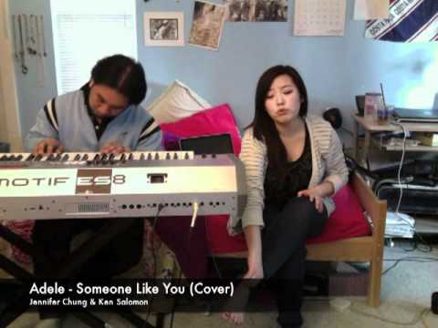 Someone Like You by Adele - Jennifer Chung 제니퍼 청 ft. Ken Salomon