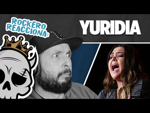 Rocker Reacts:: Yuridia | He lied to me @yuritaflowers