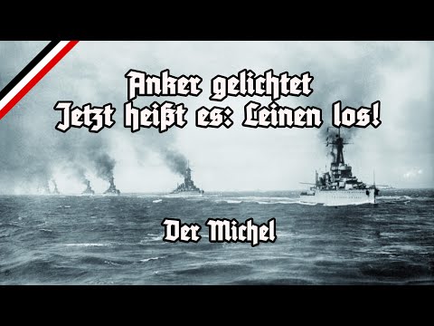 Anker gelichtet - Anchors aweigh - German Version - Der Michel - Marschliederkanal