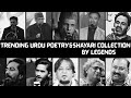 Trending Urdu Poetry Shayari Collection By Legends New Urdu Poetry Collection Rang E Ishq