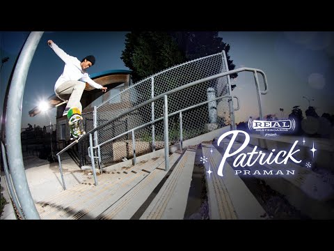 preview image for REAL Skateboards presents Patrick Praman