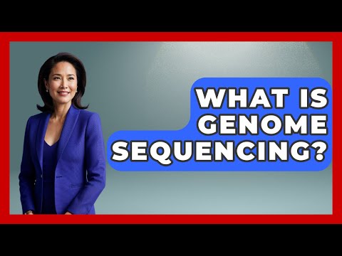 What Is Genome Sequencing? - Emerging Tech Insider