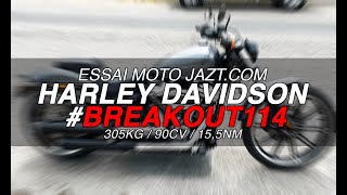 Harley Davidson Breakout 114 : mon coup de coeur 2021