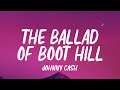 Johnny Cash The Ballad Of Boot Hill Lyrics