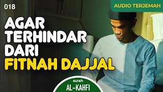 Download lagu Surah AL-KAHFI   AUDIO TERJEMAH INDONESIA - Muzammil Hasballah mp3