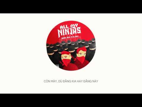 All My Ninjas - BabyRed Ft B - Ray [Lyric Video]