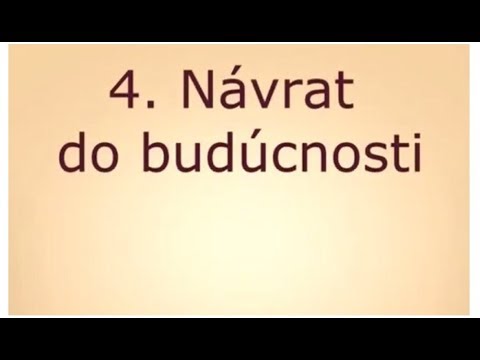 Odhaľte svet Biblie - 4.Návrat do budúcnosti - František Kolesár