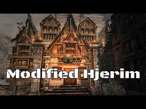 SKYRIM MODS: Modified Hjerim