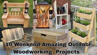 10 Easy Outdoor Woodworking Projects design ideas You Can Build This Weekend