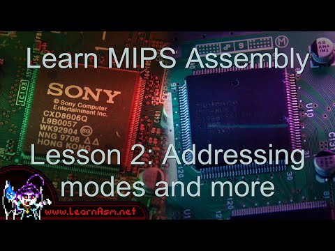 Learn MIPS Assembly Lesson 2 - Addressing modes and more