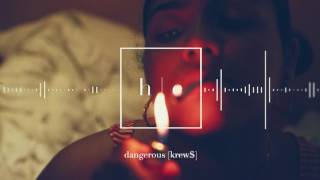 Dangerous Music Video