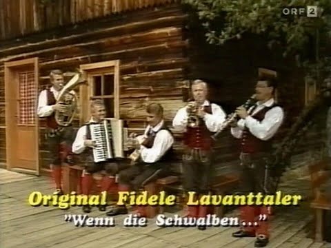 Original fidele Lavanttaler - Wenn die Schwalben heimwärts zieh'n - 1990