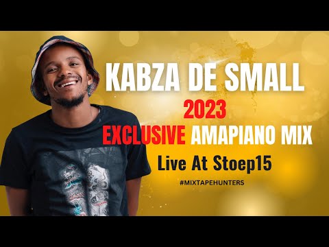 Kabza De Small | Exclusive Amapiano Mix 2023 | Live at Stoep15