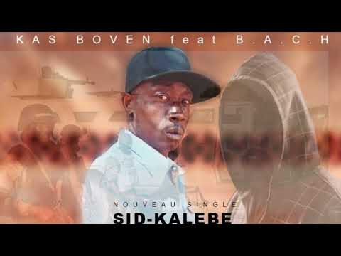 Kas Boven feat BACH - Sid-Kalebe