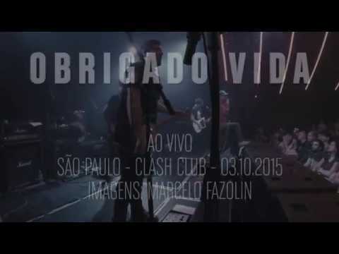 magüeRbes - OBRIGADO VIDA (AO VIVO - Clash Club/São Paulo - 03.10.2015)