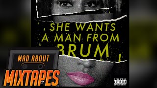 Safone ft. Trilla Pressure0121 & Bomma B - She Wants A Man From Brum (Preditah) | MadAboutMixtapes