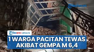 1 Warga Ngadirojo Meninggal Dunia Akibat Gempa M 6,4 Guncang Pacitan, Diduga Syok