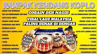 Download lagu RAMPAK KENDANG KOPLO BIKIN NAGIH PALING ENAK DI DENGAR VIRAL LAGU MALAYSIA TERBARU 2026 🎧 mp3 Download lagu RAMPAK KENDANG KOPLO BIKIN NAGIH PALING ENAK DI DENGAR VIRAL LAGU MALAYSIA TERBARU 2026 🎧 mp3