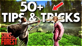 50+ MUST KNOW Tips in Sons of the Forest (Sons of the Forest Tips & Tricks)