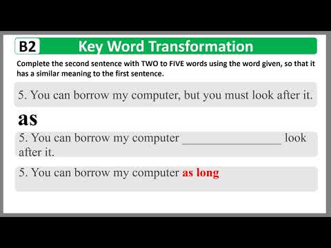 Lesson 5 Key Word Transformation