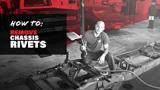 How To Remove Rivets From a Chassis