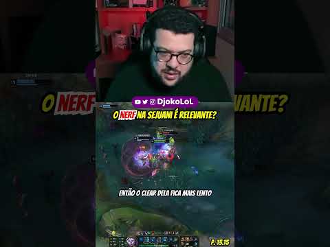 IS NERFING SEJUANI RELEVANT? 🤔