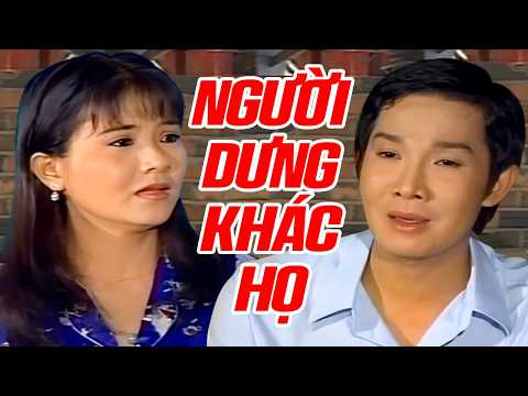 Cải Lương "Người Dưng Khác Họ" - Cải Lương Xã Hội Vũ Linh, Thanh Ngân Đặc Sắc