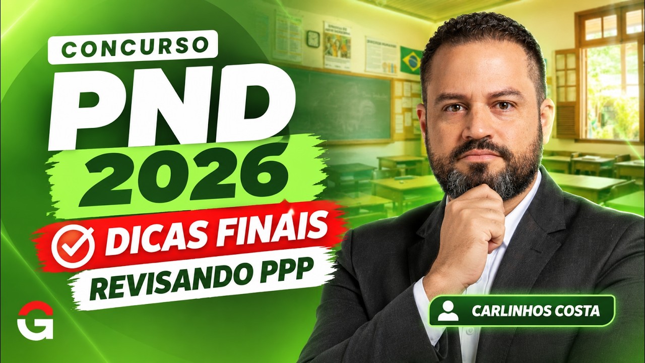 PND 2026 | Dicas Finais: O Essencial de PPP para a Prova
