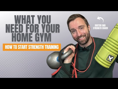 How To Start Strength Training At Home: The Equipment You Need For Your Home Gym