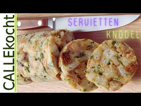Beste Serviettenknödel selber machen. Nur glückliche Gäste am Tisch!