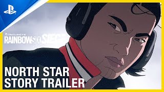 PlayStation Rainbow Six Siege - North Star Story Trailer | PS4 anuncio