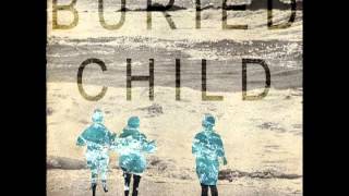 Buried Child - Unmarried Mother