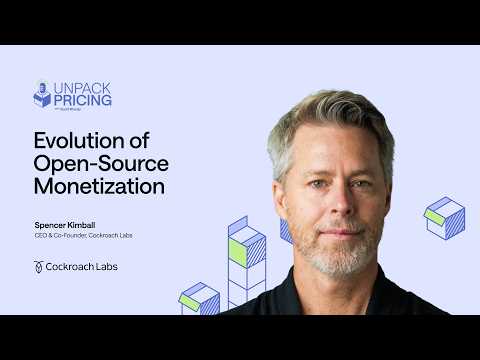 The Future of Monetizing Open-Source With Spencer Kimball, CEO of Cockroach Labs