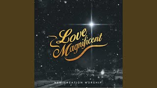 Love Magnificent