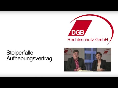 Aufhebungsvertrag - Achtung Stolperfalle