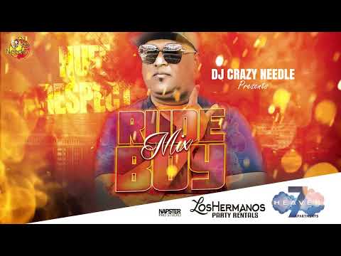 DJ CRAZY NEEDLE | RUDE BOY MIX | NUFF RESPECT!!! | SURINAME | DUTCH | NONSTOP | MIXTAPE 2023