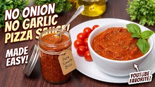 Download lagu No Onion No Garlic Pizza Sauce Recipe | Homemade Pizza Sauce | Pizza Sauce Recipe mp3 Download lagu No Onion No Garlic Pizza Sauce Recipe | Homemade Pizza Sauce | Pizza Sauce Recipe mp3