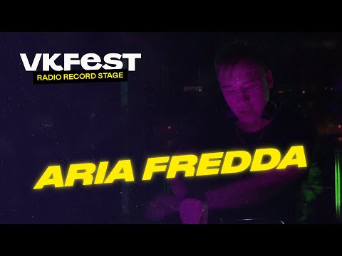 VK Fest Online | Radio Record Stage — ARIA FREDDA