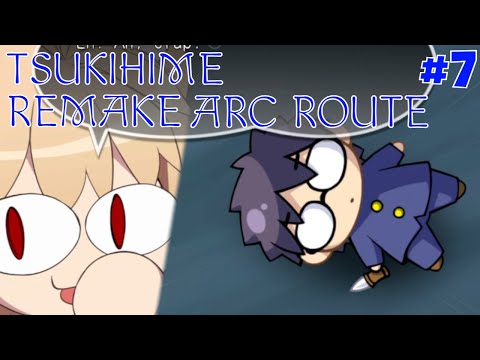 Tsukihime Remake English Fan Subs [Part 7] - Arc Route Day 5 & Bad End 5/6 [Afterthoughts On Day1-5]