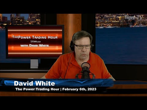 February 6th, Power Trading Hour on TFNN - 2023