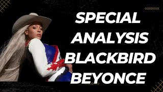 Beyonce #blackbird Analysis