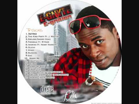 "IWORIWO" BY E-GNYTE FT. HENRY HARMONY