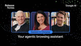 Gemini in Chrome: Your agentic browsing assistant