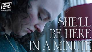 She'll Be Here In A Minute | Official Teaser | NFTS x Walt Disney