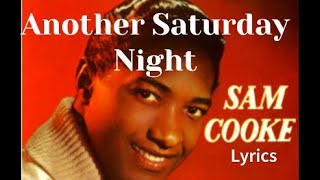 Sam Cooke, Another Saturday Night - Lyrics