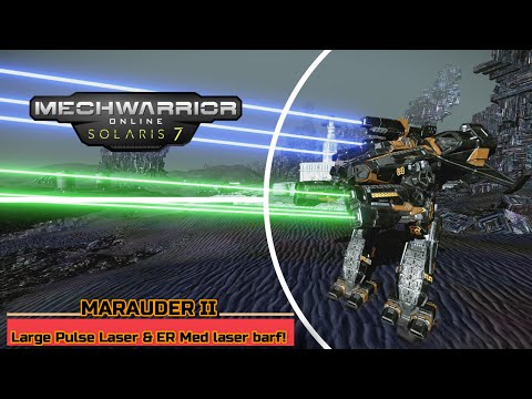 Mechwarrior Online - Marauder II Large Pulse Laser & ER Med laser barf!